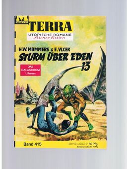 Terra Band 415-Sturm über Eden 13,Mommers/Vlcek,Moewig Verlag,60er Jahre - Linnich
