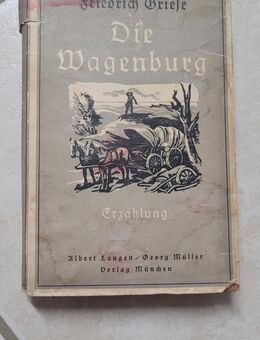 Friedrich Griese: Die Wagenburg - Bonn