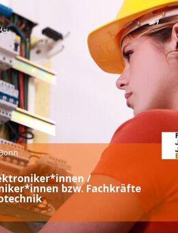 Energieelektroniker*innen / Mechatroniker*innen bzw. Fachkräfte für Elektrotechnik - Bonn