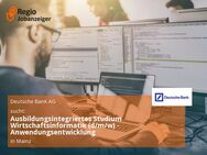 Ausbildungsintegriertes Studium Wirtschaftsinformatik (d/m/w) - Anwendungsentwicklung - Mainz