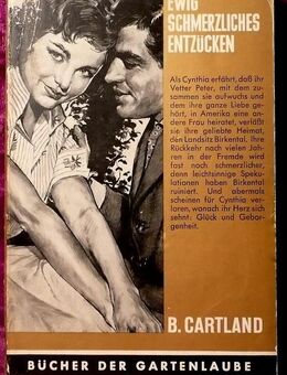 Ewig schmerzliches Entzücken – Bücher der Gartenlaube Nr. 25 - Niederfischbach