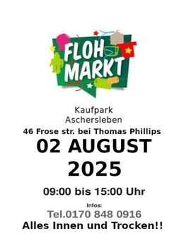 Flohmarkt in Aschersleben 02.07.2025 - Aschersleben Zentrum