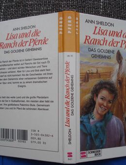 Lisa und die Ranch der Pferde Das Goldene Geheimnis Ann Sheldon - Friedrichsdorf