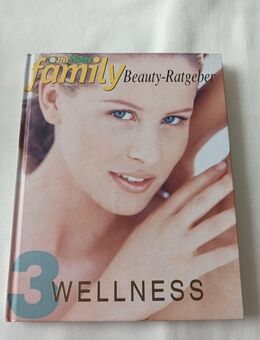 Family Beauty-Ratgeber 3, Wellness, von Ihr Platz - Essen