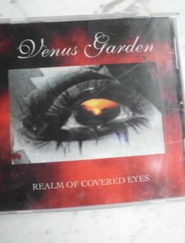 Venus Garden ‎– Realm Of Covered Eyes. Rock Musik CD 1997 Mini-Album 3,- - Flensburg