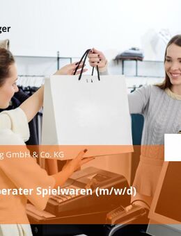 Verkaufsberater Spielwaren (m/w/d) - Ottobrunn