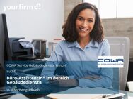 Büro-Assistentin* im Bereich Gebäudedienste - Mönchengladbach