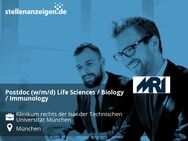 Postdoc (w/m/d) Life Sciences / Biology / Immunology - München