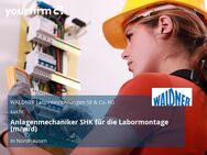 Anlagenmechaniker SHK für die Labormontage (m/w/d) - Nordhausen