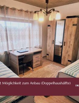 Wohnhaus mit Möglichkeit zur Erweiterung (Doppelhaus) - Stelle