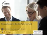 Büroassistenz im Bereich Recht (m/w/d) - Tettnang