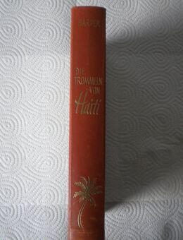 Die Trommeln von Haiti,Frank Harper,Fackelverlag,1972 - Linnich