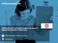 Zollfachkraft (m/w/d) Import & Export (Medizintechnik / Pharma) - Weilheim (Oberbayern)