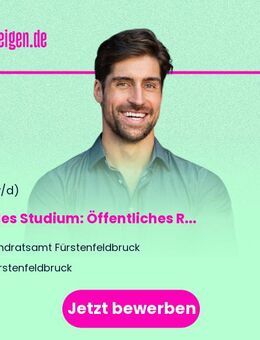 Duales Studium: Öffentliches Recht (m/w/d) - Bachelor of Laws (LL. B.) - Fürstenfeldbruck