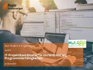 IT-Projektkoordinator*in (m/w/d) mit eig. Programmierfähigkeiten - Bremen