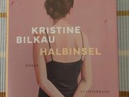 Halbinsel von Kristine Bilkau - Berlin