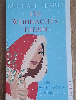 Buch "Die Weihnachtsdiebin" Ein Weihnachtskrimi - Königswinter