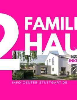 Effizienter Neubau inkl. Grundstück in bester Lage! - Stuttgart