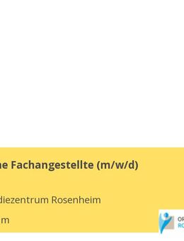 Medizinische Fachangestellte (m/w/d) - Rosenheim