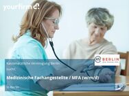Medizinische Fachangestellte / MFA (w/m/d) - Berlin