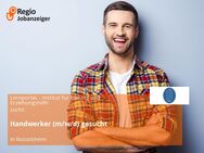 Handwerker (m/w/d) gesucht - Rüsselsheim