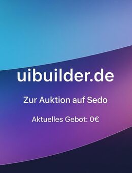 Domain - uibuilder.de - Premium Domain für Webdesign / UI / UX / Startups - Dettenhausen