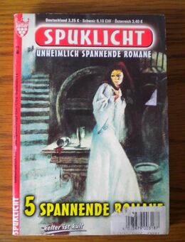 Spuklicht Nr. 3-5 spannende Romane in einem Band,Kelter Verlag - Linnich