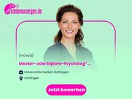 Master- oder Diplom-Psycholog*in (w/m/d) Klinik für Kinder- und Jugendmedizin - Göttingen