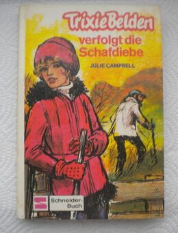 Trixie Belden 9-verfolgt die Schafdiebe,Julie Campbell,Schneider Verlag,1976 - Linnich
