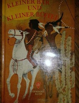 Spannende Indianer-Geschichte für Kinder „Kleiner Bär und kleiner Büffel“ von Gerhard Kloss, W. Fischer Verlag, stammt aus 1972, 127 Seiten, ISBN: 3439006840, zum Schutz für weiteren Gebrauch schon eingebunden, sehr guter Zustand, 4,- € - Unterleinleiter