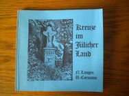 Kreuze im Jülicher Land,Langen/Cormann,Jülicher Geschichtsverein,1988 - Linnich