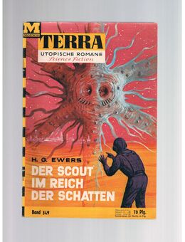 Terra Band 349-Der Scout im Reich der Schatten,H.G.Ewers,Moewig Verlag,1964 - Linnich