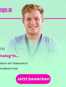 Psycholog*in (w/m/d) - Schwäbisch Hall