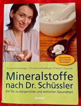 Mineralstoffe nach Dr. Schüssler überarbeitete und erweiterte Neuausgabe - Niederfischbach