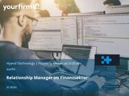 Relationship Manager im Finanzsektor - Köln