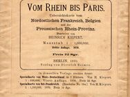 Übersichtskarte vom Rhein bis Paris 1870 Kiepert, Heinrich - Spraitbach
