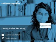 Leitung Soziale Betreuung - Friedrichshafen