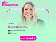 Disponent Ersatzteile (m/w/d) - Dormagen