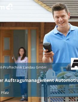 Mitarbeiter Auftragsmanagement Automotive (m/w/d) - Landau (Pfalz)
