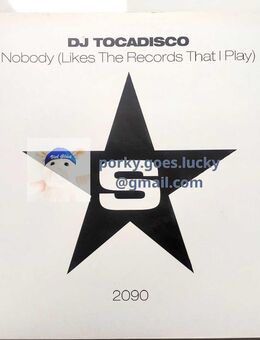 DJ Tocadisco – Nobody (Likes The Records That I Play) 2003 Promo 12" Vinyl Electro House, Breaks - München Bogenhausen