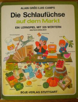 Die Schlaufüchse auf dem Markt,Gree/Camps,Boje Verlag,1975 - Linnich