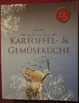 Kulinarische Küsse - Kartoffel- & Gemüseküche, neuwertig - München