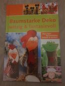 Baumstarke Deko Witzig & fantasievoll in 73447