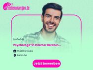 Psychologe*in Interner Beratungsdienst (m/w/d) - Karlsruhe