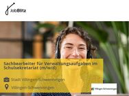 Sachbearbeiter für Verwaltungsaufgaben im Schulsekretariat (m/w/d) - Villingen-Schwenningen