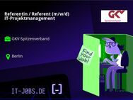 Referentin / Referent (m/w/d) IT-Projektmanagement - Berlin
