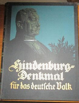 Hindenburg - Denkmal für das deutsche Volk (Antiquarisches Buch 1927) - Groß Gerau