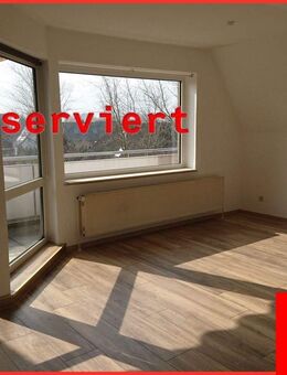 ZURZEIT RESERVIERT: Dachgeschosswohnung mit Ausblick! - Achim