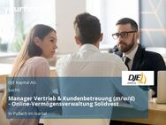 Manager Vertrieb & Kundenbetreuung (m/w/d) - Online-Vermögensverwaltung Solidvest - Pullach (Isartal)