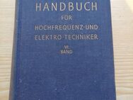 Handbuch für Hochfrequenz- und Elektro-Techniker 1961 sehr gut - Hamburg Wandsbek
